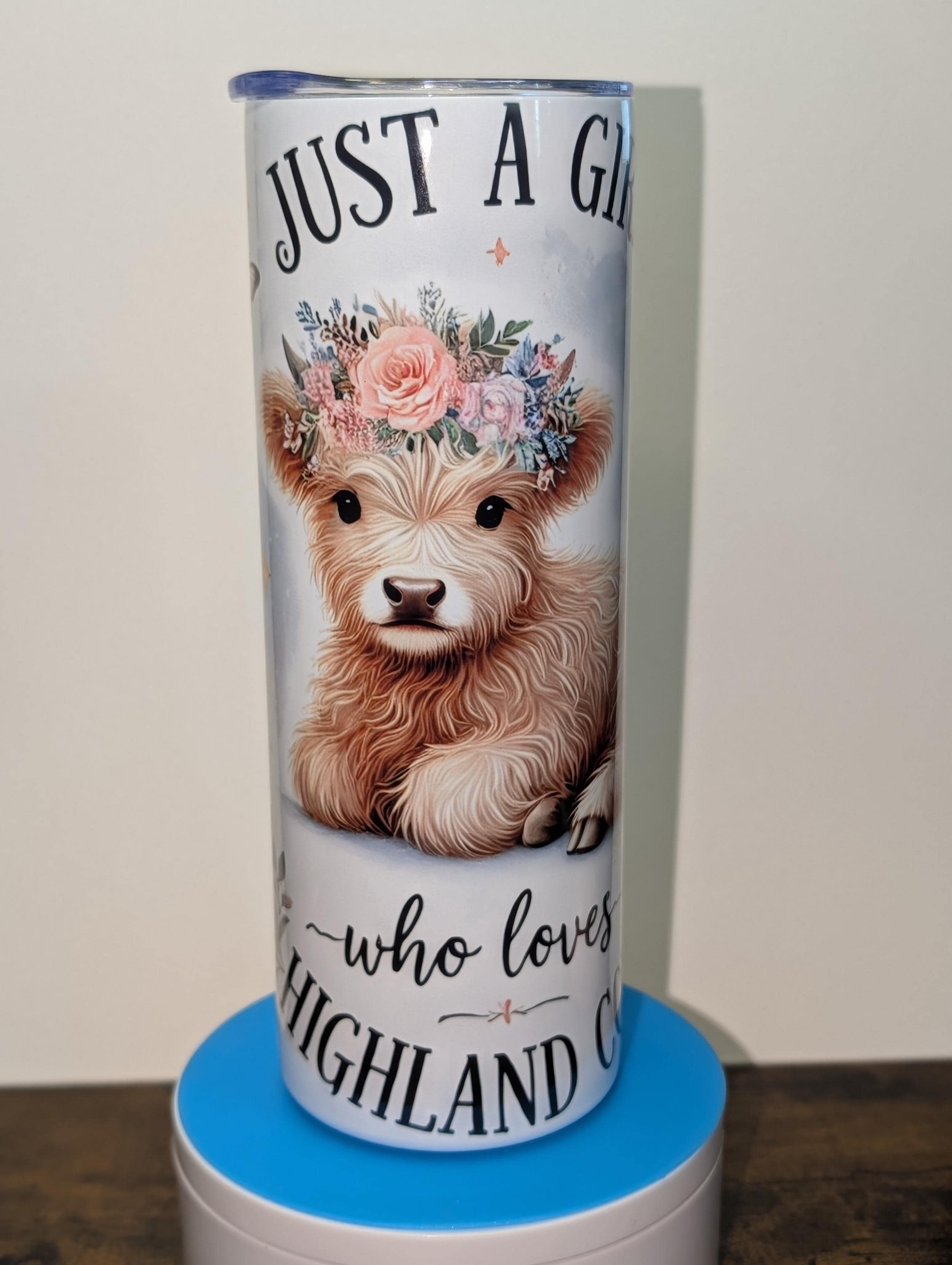 Just a Girl Who Loves Highland Cows